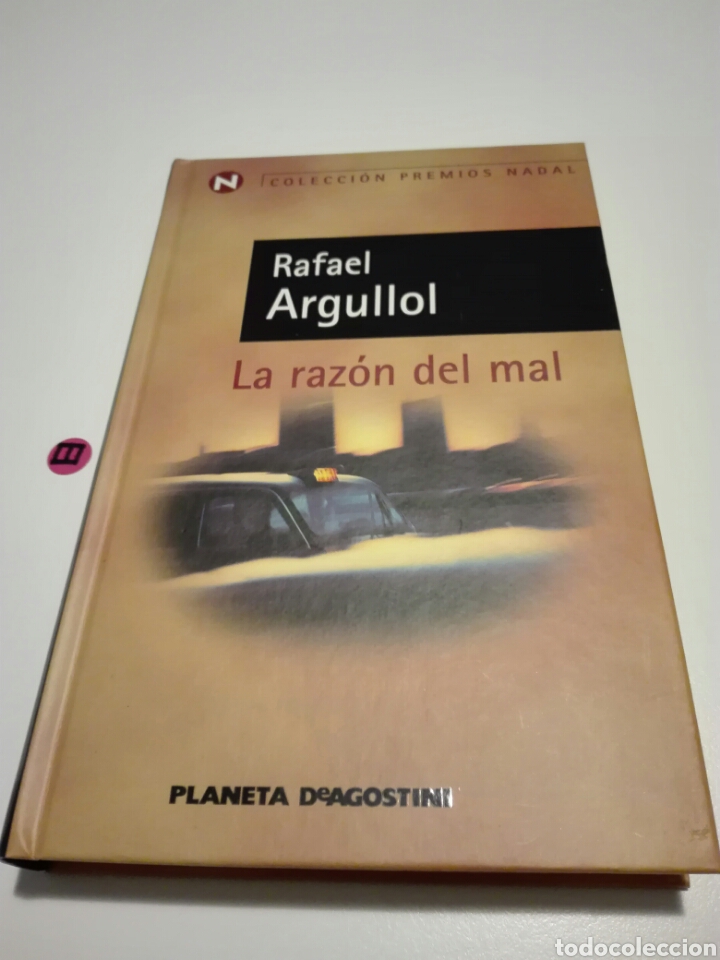 Libros de segunda mano: LA RAZ&Oacute;N DEL MAL. RAFAEL ARGULLOL. - Foto 1