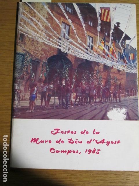 Libros de segunda mano: Festes de la Mare de D&eacute;u dAgost, Campos, Mallorca 1985 - Foto 1