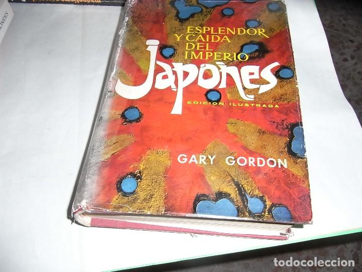 Libros de segunda mano: Gary Gordon, Explendor y caida del imperio japones, 1968 - Foto 1