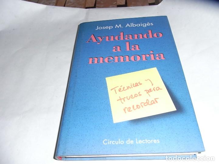 Libros de segunda mano: Albaiges, Ayudando a la memoria, Circulo de Lectores - Foto 1