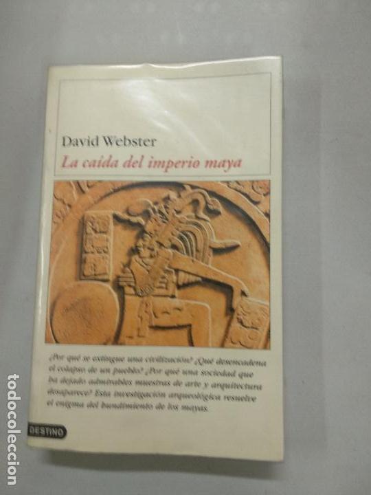 Libros de segunda mano: LA CA&Iacute;DA DEL,IMPERIO MAYA. DAVID WESTER - Foto 1