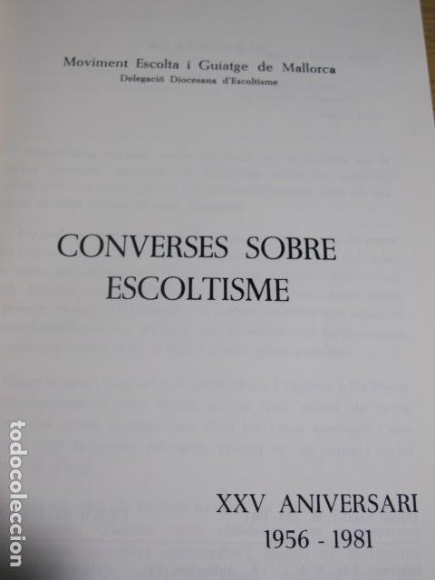 Libros de segunda mano: Converses sobre escoltisme. 25 anys descoltisme a mallorca - Foto 2