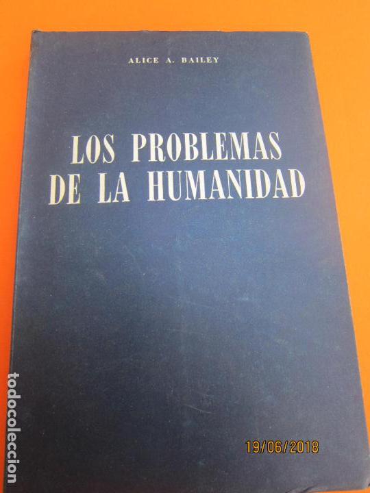 Libros de segunda mano: BAILEY. ALICE A. LOS PROBLEMAS DE LA HUMANIDAD, - Foto 1