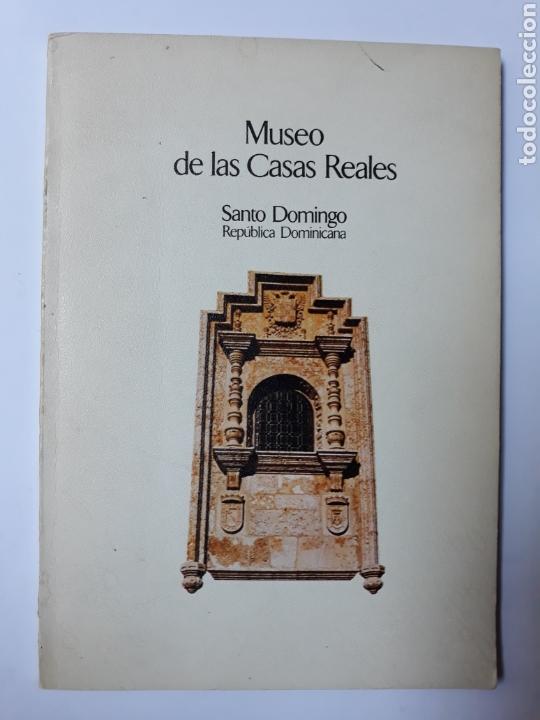 Libros de segunda mano: Museo de las Casas Reales Santo Domingo Rep&uacute;blica Dominicana 1976 . Historia arte XV XVI