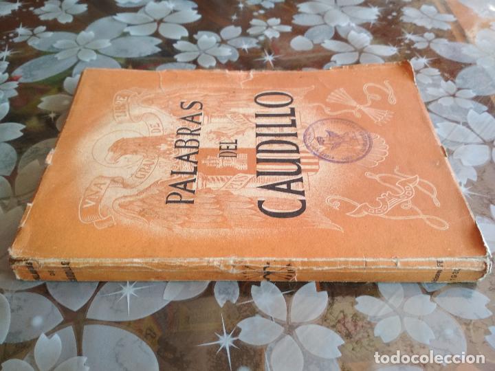 Libros de segunda mano: PALABRAS DEL CAUDILLO, SELLO REGIMIENTO DE TRANSMISIONES, EDICIONES FE, A&Ntilde;O 1938 - Foto 3