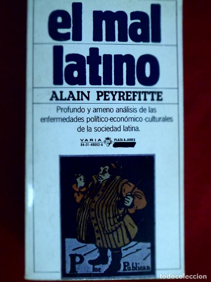 Libros de segunda mano: EL MAL LATINO. ALAIN PEYREFITTE. - Foto 1