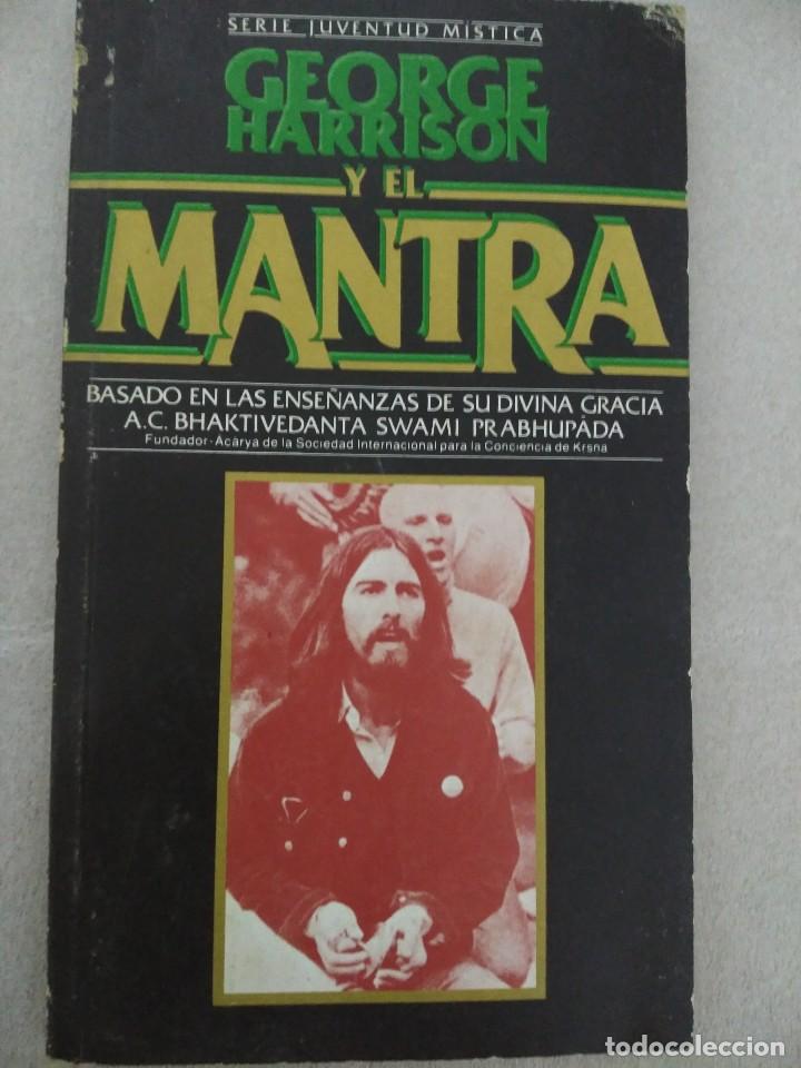 Libros de segunda mano: GEORGE HARRISON Y EL MANTRA - THE BEATLES - Foto 1