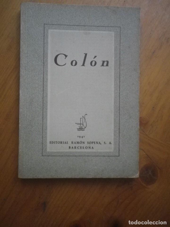 Libros de segunda mano: COLON EDITORIAL RAMON SOPENA  BARCELONA 1941 - Foto 1