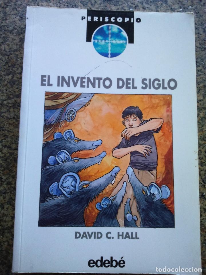 Libros de segunda mano: EL INVENTO DEL SIGLO -- DAVID C. HALL -- EDEBE 1998 -- - Foto 1