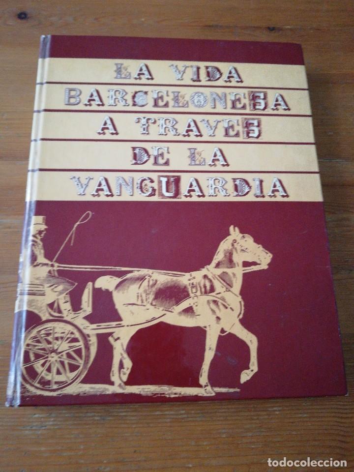 Libros de segunda mano: La vida barcelonesa a trav&eacute;s de La Vanguardia. - Foto 1