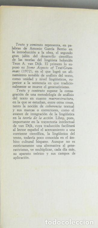 Libros de segunda mano: TEXTO Y CONTEXTO - SEMANTICA Y PRAGMATICA DEL DISCURSO - TEUN A. VAN DIJK - Foto 2