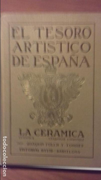 Libros de segunda mano: LA CERAMICA. JOAQUIN FOLCH Y TORRES - Foto 1