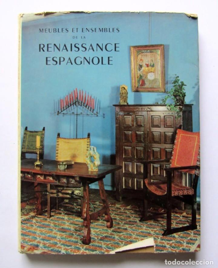 Libros de segunda mano: MEUBLES ET ENSEMBLES DE LA RENAISSANCE ESPAGNOLE Charles Massim - Foto 1