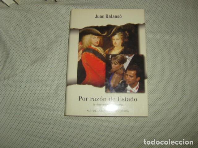 Libros de segunda mano: POR RAZONES DE ESTADO . JUAN BALANSO - Foto 1