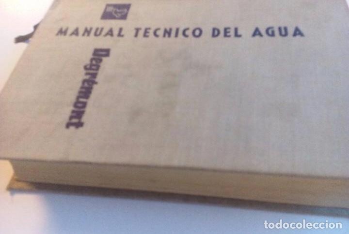 Libros de segunda mano: MANUAL T&Eacute;CNICO DEL AGUA EDIT DEGR&Eacute;MONT 1965. - Foto 5