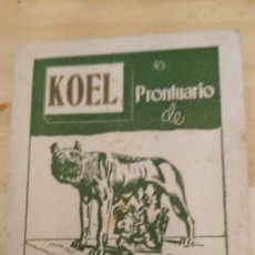 Libros de segunda mano: KOEL PRONTUARIO DE LATIN - 1955. Lote 126472767