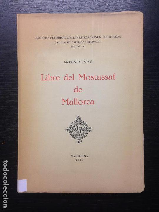 Libros de segunda mano: LIBRE DE MOSTASSAF DE MALLORCA, PONS, ANTONIO, 1949 - Foto 1