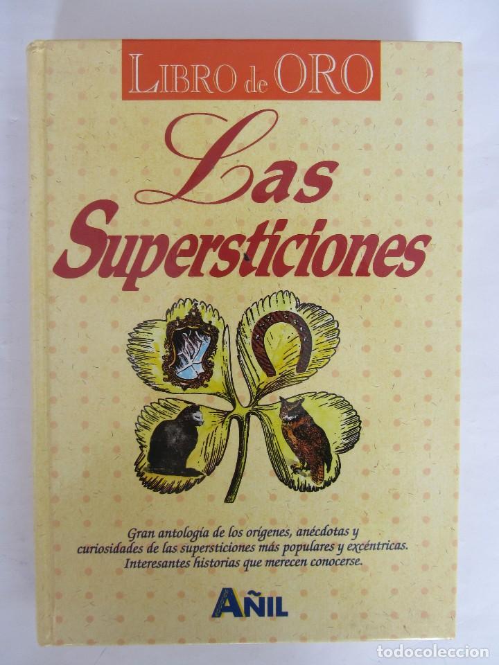 Libros de segunda mano: LIbro de oro de las supersticiones. Mercedes Compte. A&ntilde;il 1999 - Foto 1