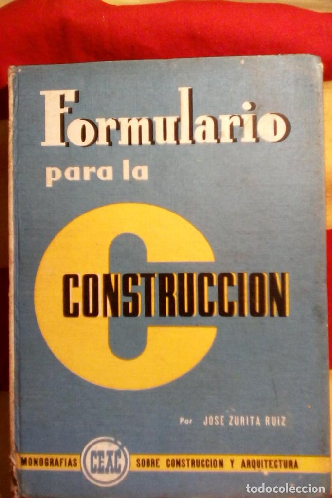 Libros de segunda mano: FORMULARIO PARA LA CONSTRUCCION - CEAC . - Foto 1