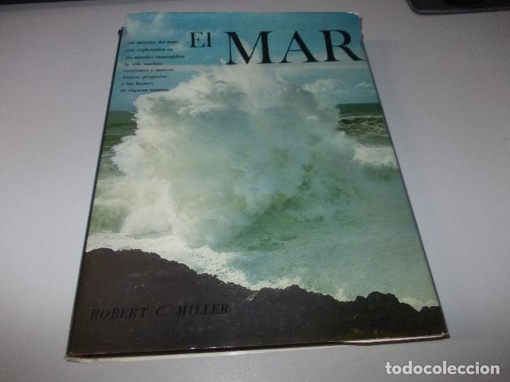 Libros de segunda mano: El mar, Robert C. Miller. Seix Barral 1.974, defectos. - Foto 1