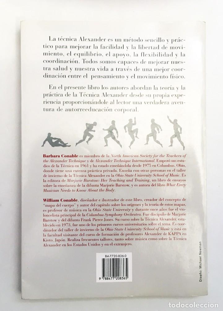 Libros de segunda mano: C&Oacute;MO APRENDER LA T&Eacute;CNICA ALEXANDER - BARBARA & WILLIAM CONABLE - OBELISCO - Foto 2