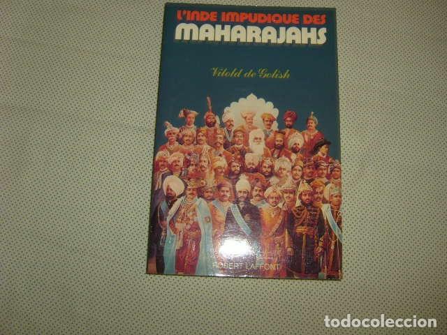 Libros de segunda mano: LINDE IMPUDIQUE DES MAHARAJAHS . VITOLD DE GOLISH . - Foto 1