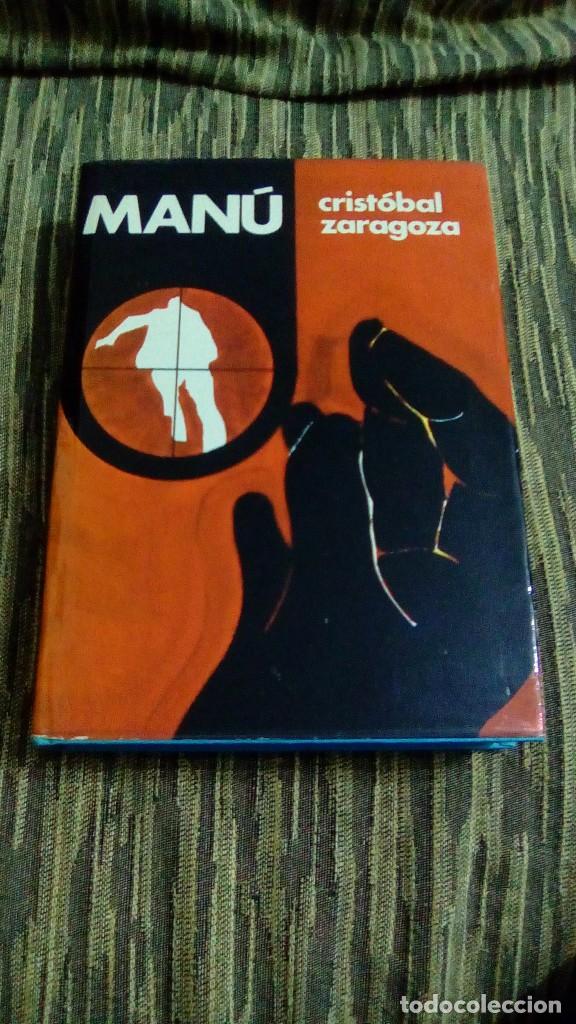 Libros de segunda mano: MAN&Uacute;.- CRISTOBAL ZARAGOZA - Foto 1