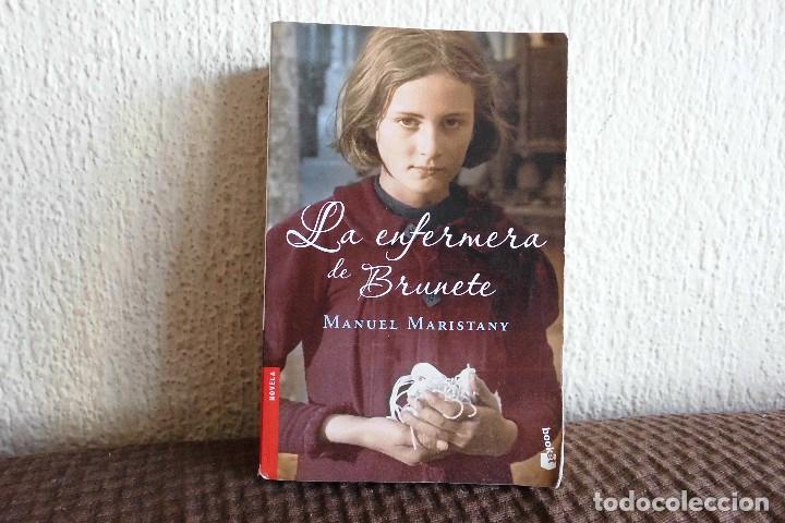 Libros de segunda mano: La enfermera de Brunete. Manuel Maristany. Libro - Foto 1