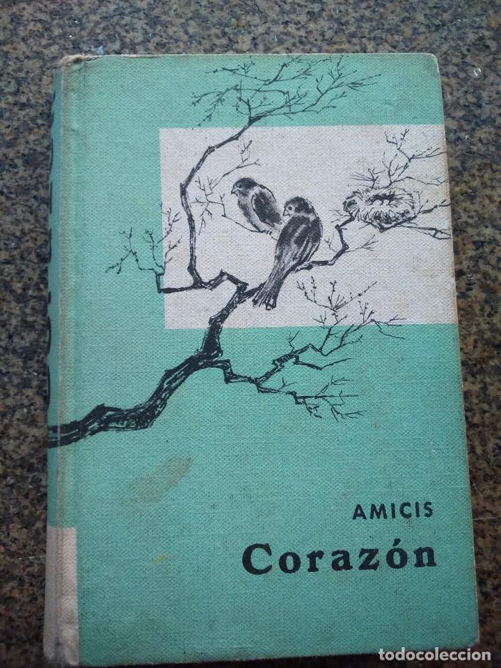 Libros de segunda mano: CORAZON -- EDMUNDO DE AMICIS -- EDICIONES VERGARA 1962 -- - Foto 1
