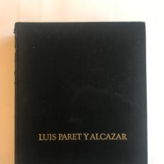 Libros de segunda mano: LUIS PARET Y ALCAZAR POR EL DEPARTAMENTO DE CULTURA DEL PAIS VASCO, 1991