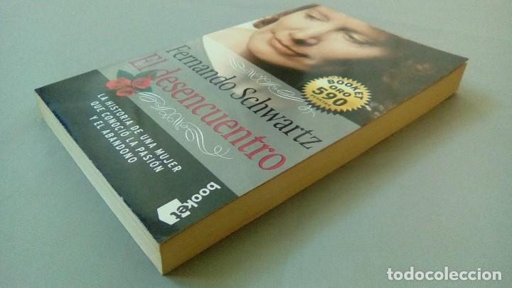 Libros de segunda mano: EL DESENCUENTRO.- FERNANDO SCHWARTZ - Foto 3