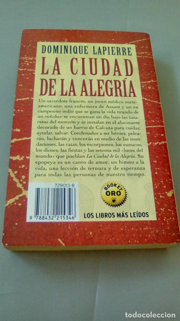 Libros de segunda mano: LA CIUDAD DE LA ALEGRIA.- DOMINIQUE LAPIERRE - Foto 2