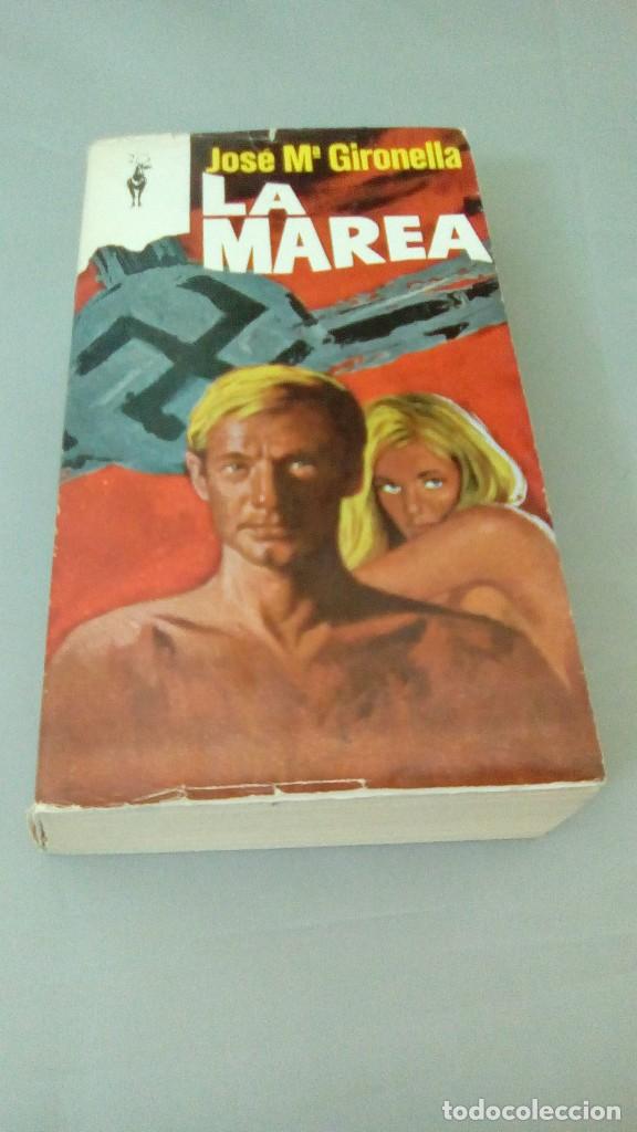 Libros de segunda mano: LA MAREA.- JOSE M&ordf; GIRONELLA - Foto 1