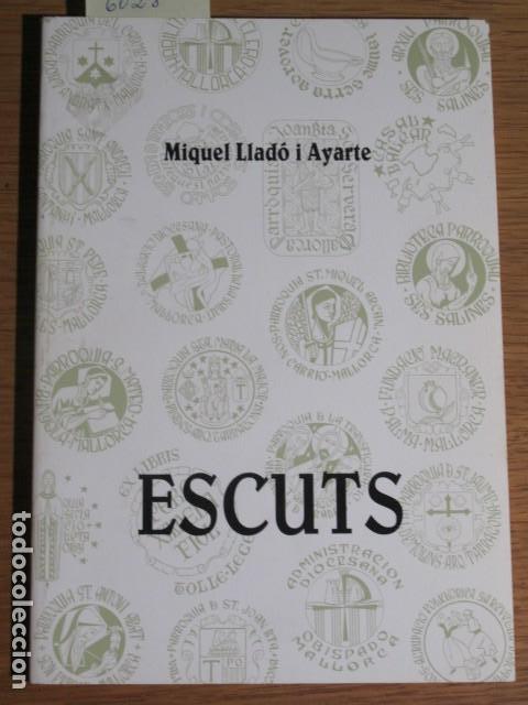 Libros de segunda mano: Escuts. Miquel Llad&oacute; i Ayarte. - Foto 1
