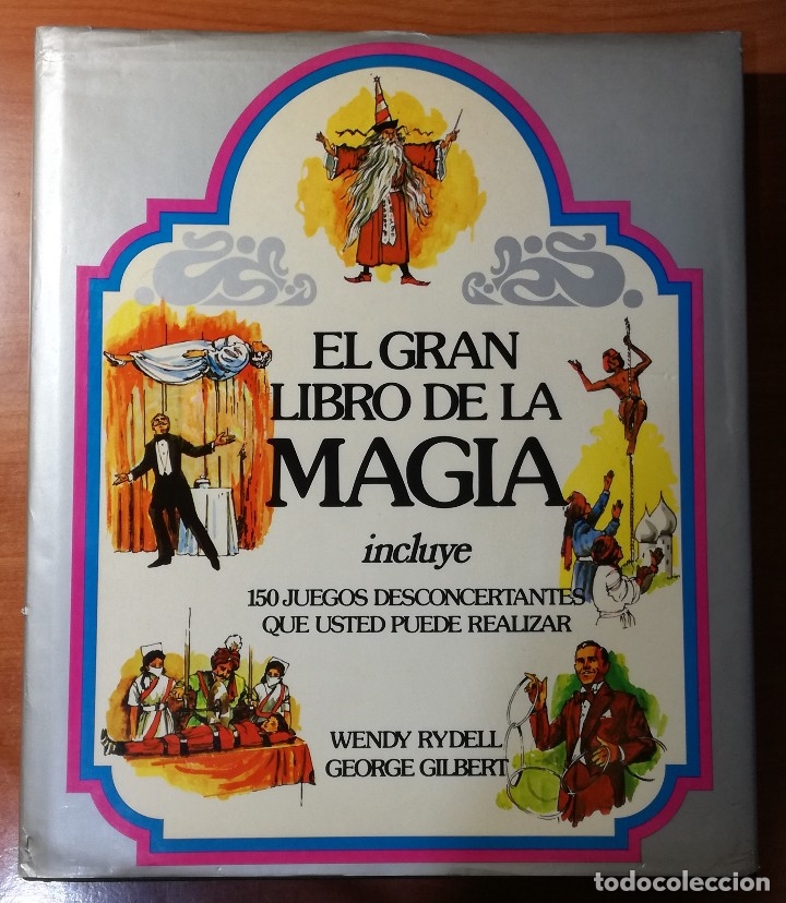 Libros de segunda mano: EL GRAN LIBRO DE LA MAGIA - WENDY RYDELL, GEORGE GILBERT - Foto 1