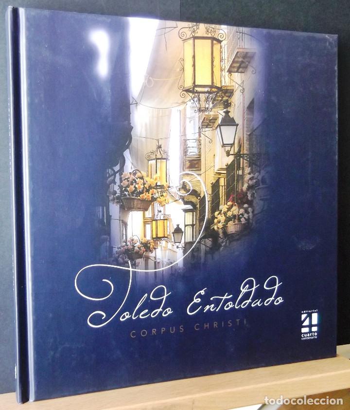 Libros de segunda mano: Toledo Entoldado. Varios autores. - Foto 1