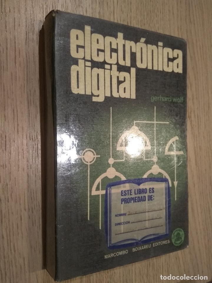 Libros de segunda mano: ELECTRONICA DIGITAL. GERHARD WOLF. 1974 - Foto 1