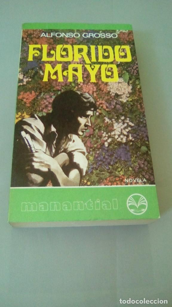 Libros de segunda mano: FLORIDO MAYO.- ALFONSO GROSSO - Foto 1