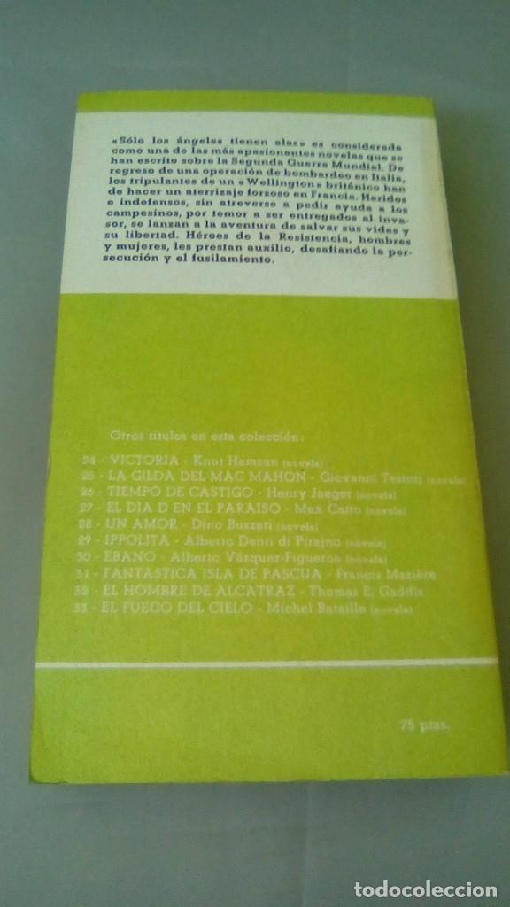 Libros de segunda mano: SOLO LOS ANGELES TIENEN ALAS.- H. E. BATES - Foto 2
