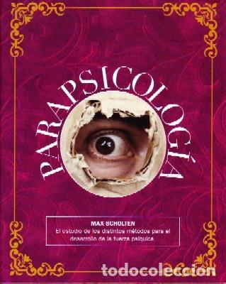 Libros de segunda mano: PARAPSICOLOGIA. SCHOLTEN, MAX. X-033 - Foto 1
