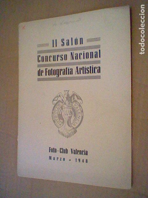 Second hand books: CATALOGO FOTO CLUB VALENCIA II  CONCURSO NACIONAL FOTOGRAFIA ART&Iacute;STICA 1948