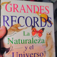 Libros de segunda mano: GRANDES RÉCORDS LA NATURALEZA Y EL UNIVERSO LIBSA -DINOSAURIOS-NATURALEZA-EL ESPACIO-ESTRELLAS. Lote 127970926