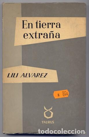 Libros de segunda mano: &Aacute;LVAREZ, Lili. En tierra extra&ntilde;a. 1964. - Foto 1