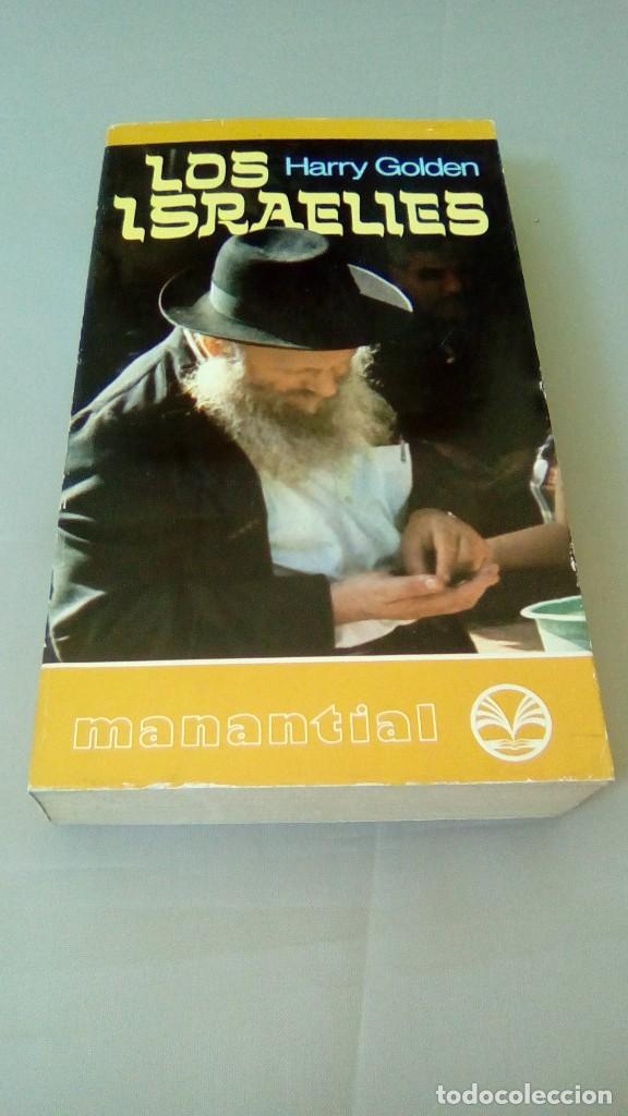 Libros de segunda mano: LOS ISRAELIES.- HARRY GOLDEN