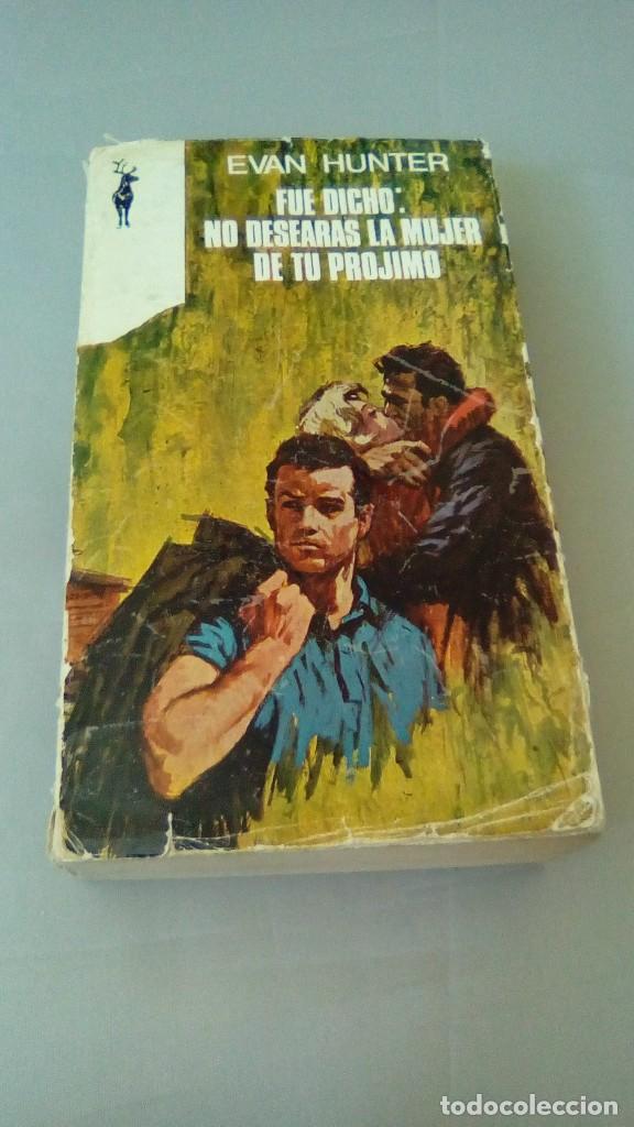 Libros de segunda mano: FUE DICHO: NO DESEARAS LA MUJER DE TU PROJIMO - Foto 1