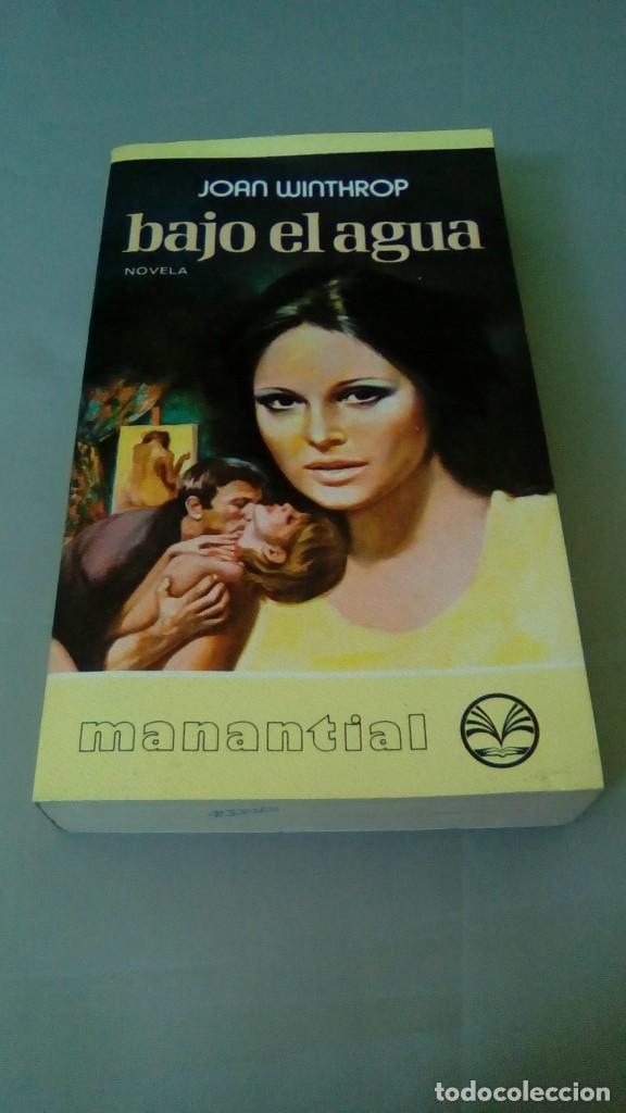 Libros de segunda mano: BAJO EL AGUA.- JOAN WINTHROP - Foto 1