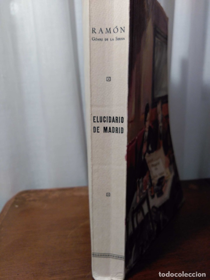 Libros de segunda mano: R. G&oacute;mez de la Serna  Elucidario de Madrid 1957 - Foto 3