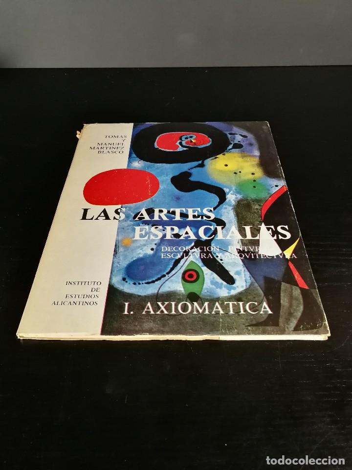 Libri di seconda mano: Tomas y Manuel Martinez Blasco - Las artes espaciales I. Axiomatica