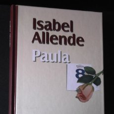 Libros de segunda mano: PAULA. ISABEL ALLENDE.. Lote 128318891