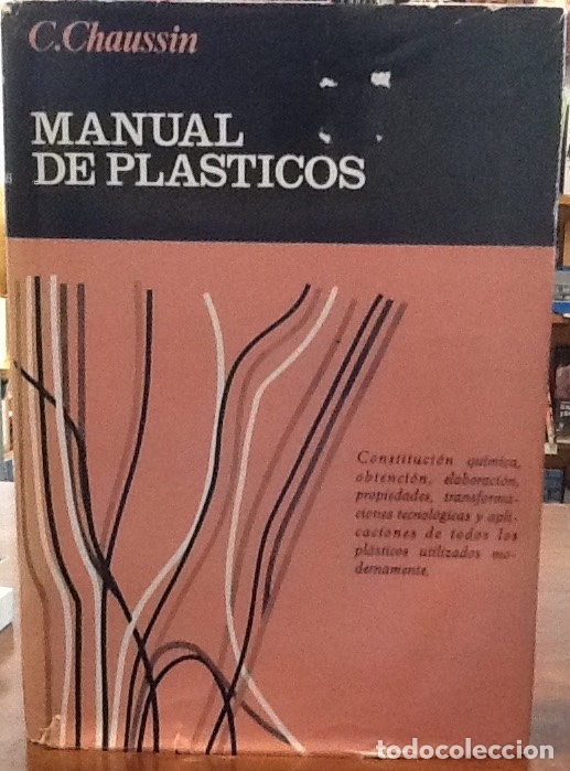 Libros de segunda mano: MANUAL DE PLASTICOS - C. CHAUSSIN - Foto 1